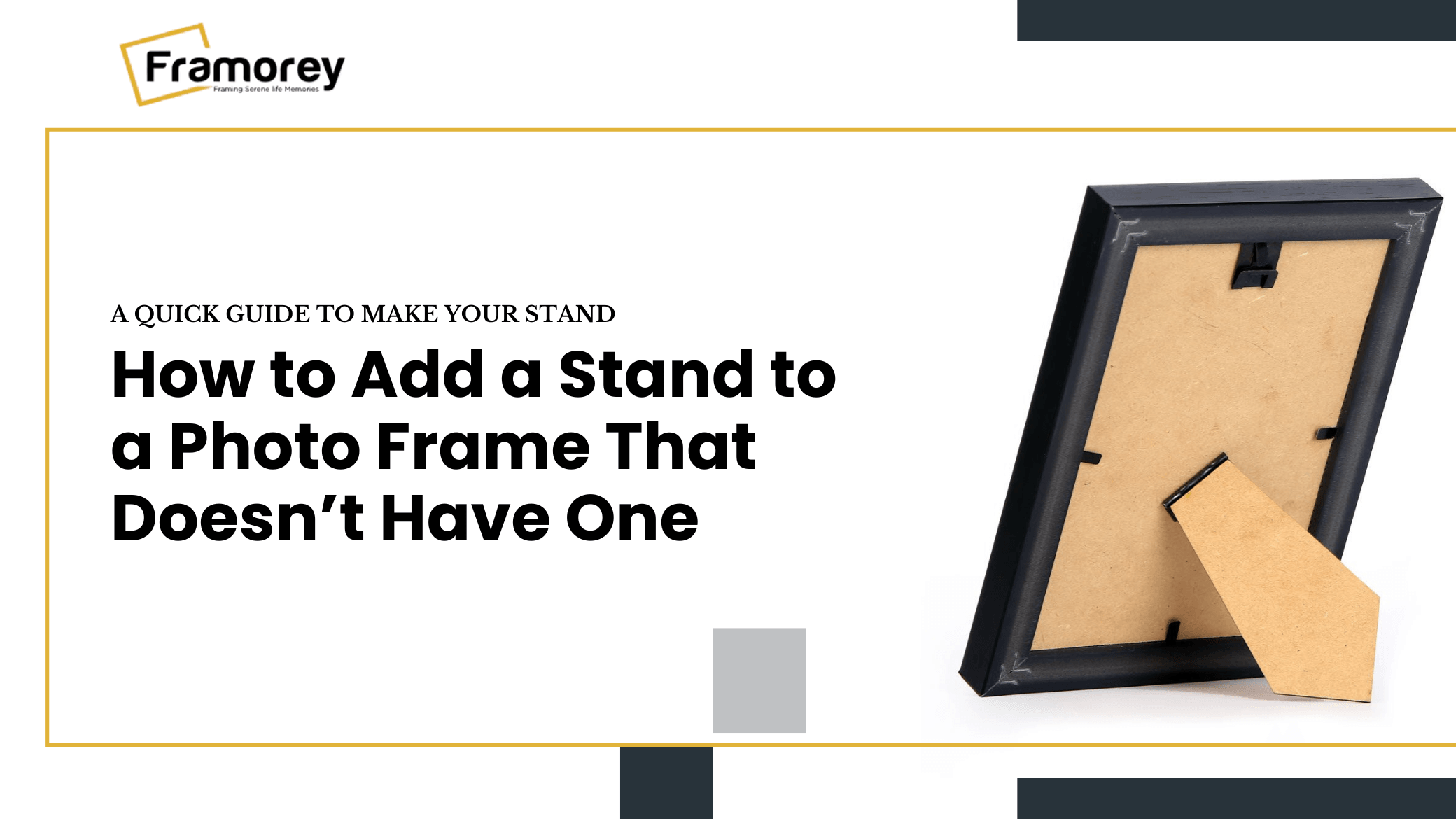 Make Your Own Photo Frame Stand – FRAMOREY