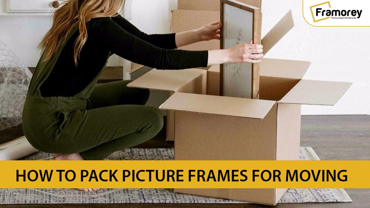 How to Pack Picture Frames for Moving