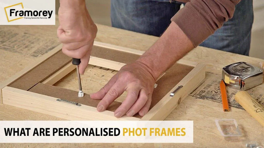 What are Personalised Photo Frames?