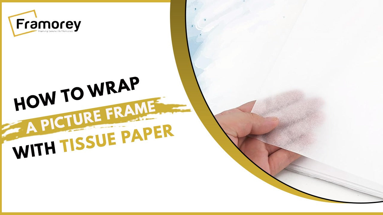 How to wrap a Picture Frame with Tissue Paper