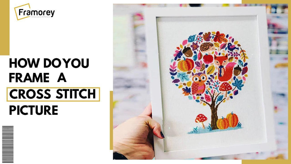 How do you Frame a Cross Stitch Picture?